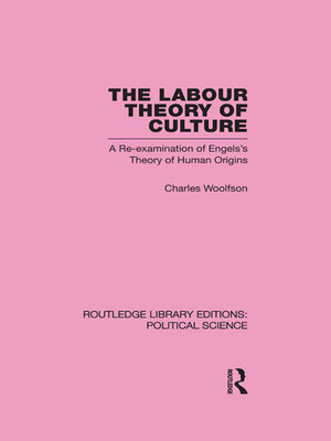 cover image of Labour Theory of Culture Routledge Library Editions